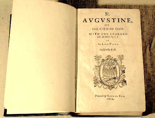 The first English language edition of the City of God was printed in 1610.