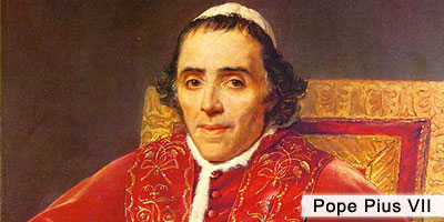Pius VII, pontificate 1800 - 1823